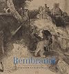 Rembrandt: Painter as Printmaker