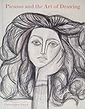 Picasso and the Art of Drawing