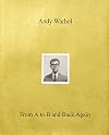 Andy Warhol―From A to B and Back Again