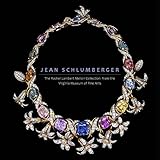 Jean Schlumberger The Rachel Lambert Mellon Collection From The Virginia Museum Of Fine Arts