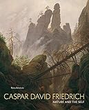 Caspar David Friedrich: Nature and the Self