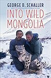 Into Wild Mongolia