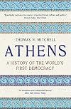 Athens: A History of the World's First Democracy