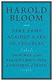 Take Arms Against A Sea Of Troubles The Power Of The Readers Mind Over A Universe Of Death