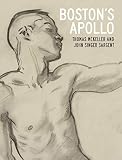 Bostons Apollo Thomas Mckeller And John Singer Sargent