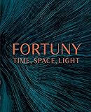 Fortuny: Time, Space, Light