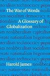 The War of Words: A Glossary of Globalization
