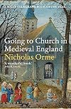 Going to Church in Medieval England
