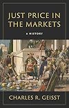 Just Price in the Markets: A History