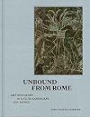 Unbound from Rome: Art and Craft in a Fluid Landscape, ca. 650-250 BCE