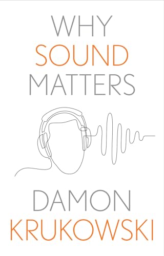 Why Sound Matters Book