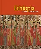 Ethiopia at the Crossroads