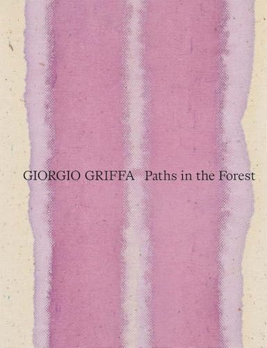 Giorgio Griffa: Paths in the Forest