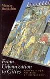 From Urbanization to Cities: Toward a New Politics of Citizenship (Cassell Global Issues Series)