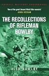 The Recollections of Rifleman Bowlby