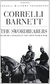 The Swordbearers: Studies in Supreme Command in the First World War