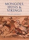 Mongols, Huns & Vikings