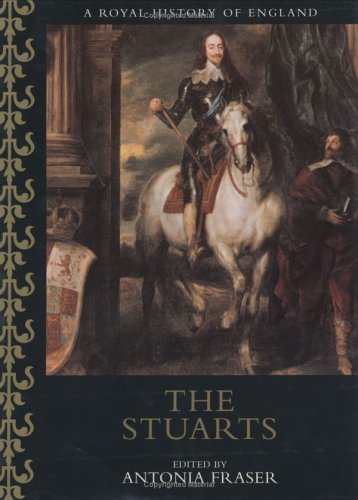 The Stuarts (By: Maurice Percy Ashley) cover