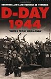 D-Day 1944 Voices from Normandy