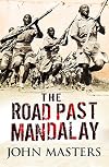 The Road Past Mandalay