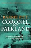Coronel and Falkland: Two Great Naval Battles of the First World War