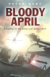 Bloody April: Slaughter in the Skies Over Arras, 1917 (Cassell Military Paperbacks)