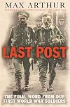 Last Post: The Final Word from Our First World War Soldiers