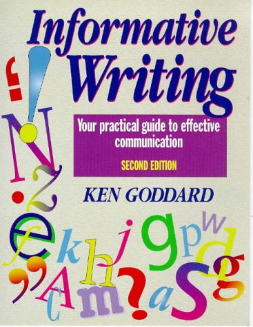 Informative Writing: Your Practical Guide to Effective Communication book cover