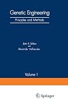 Genetic engineering : principles and methods. Volume 3