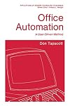 Office Automation (Applications of Modern Technology in Business)