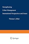 Strengthening urban management : international perspectives and issues