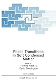 Phase Transitions In Soft Condensed Matter