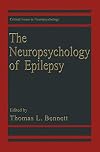 The Neuropsychology of Epilepsy