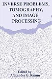 Inverse Problems Tomography And Image Processing Microdevices