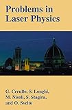 Problems In Laser Physics