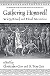 Gathering Hopewell: Society, Ritual and Ritual Interaction (Interdisciplinary Contributions to Archaeology)