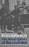 By Sea And By River (Da Capo Paperback)