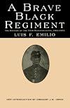 A Brave Black Regiment