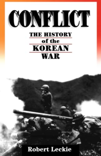 Conflict: The History Of The Korean War, 1950-1953 book cover