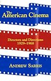 The American Cinema Directors And Directions 19291968