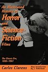 An Illustrated History Of Horror And Science-fiction Films
