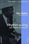 Rhythm-a-ning: Jazz Tradition and Innovation