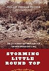 Storming Little Round Top: The 15th Alabama And Their Fight For The High Ground, July 2, 1863