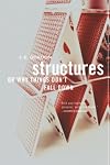 Structures: Or Why Things Don't Fall Down