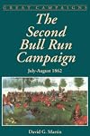 The Second Bull Run Campaign: July-August 1862