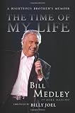 The Time Of My Life A Righteous Brothers Memoir