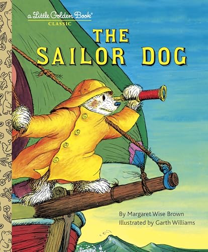 The Sailor Dog (By: Margaret Wise Brown) cover