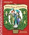 The Twelve Days of Christmas: A Christmas Carol (Little Golden Book)