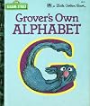 Grover's Own Alphabet