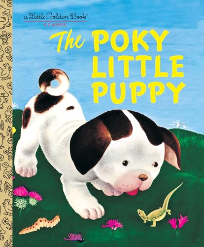 The Poky Little Puppy (By: Janette Sebring Lowrey) cover